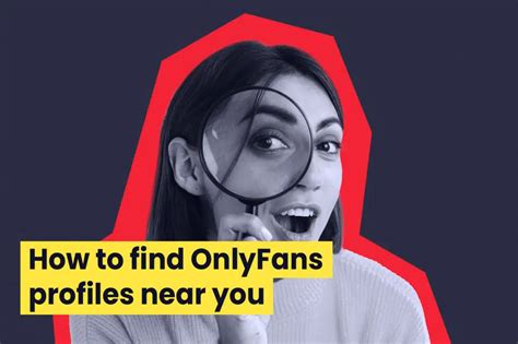 To find people on OnlyFans, you can either go to onlyfans. . Onlyfans near me